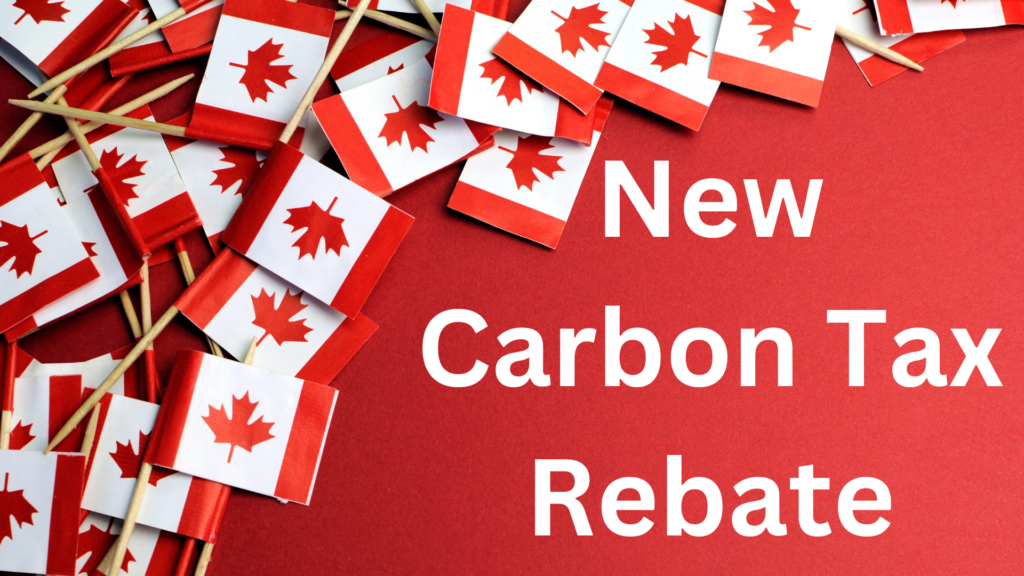 New Carbon Tax Rebate